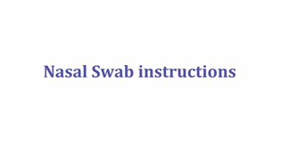 Nasal swab instructions text